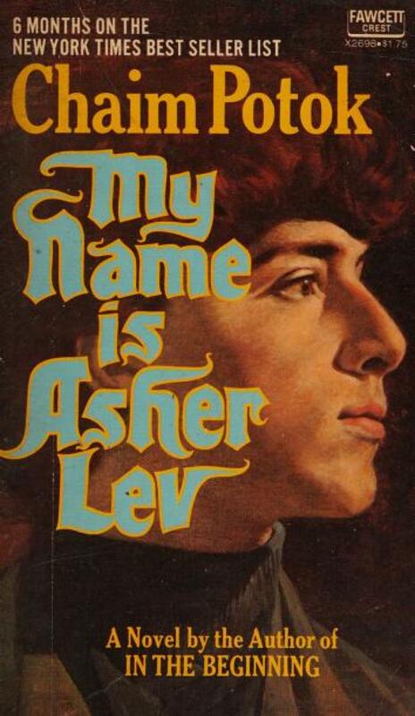 Book cover for My Name is Asher Lev by Chaim Potok