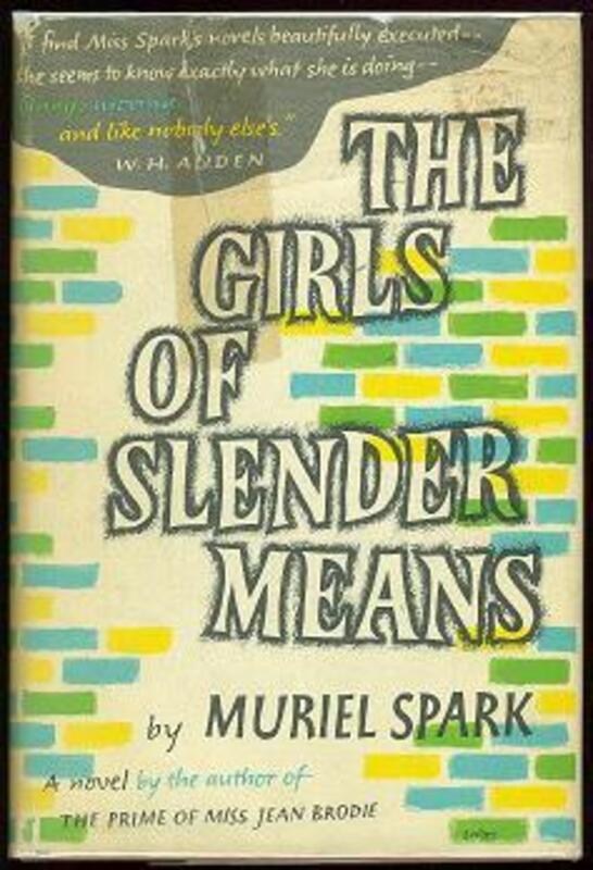 Book cover for The Girls of Slender Means by Muriel Spark