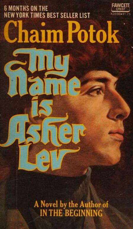 Book cover for My Name is Asher Lev by Chaim Potok