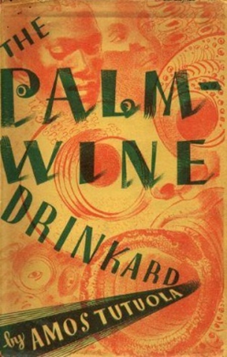 Book cover for The Palm-Wine Drinkard by Amos Tutuola